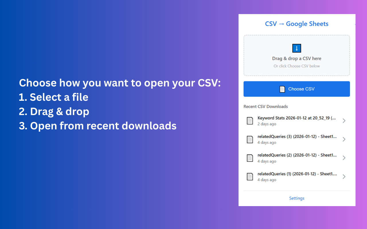 Choose a CSV file, drag and drop, or open from recent downloads